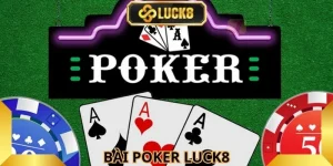 bai-poker-luck8